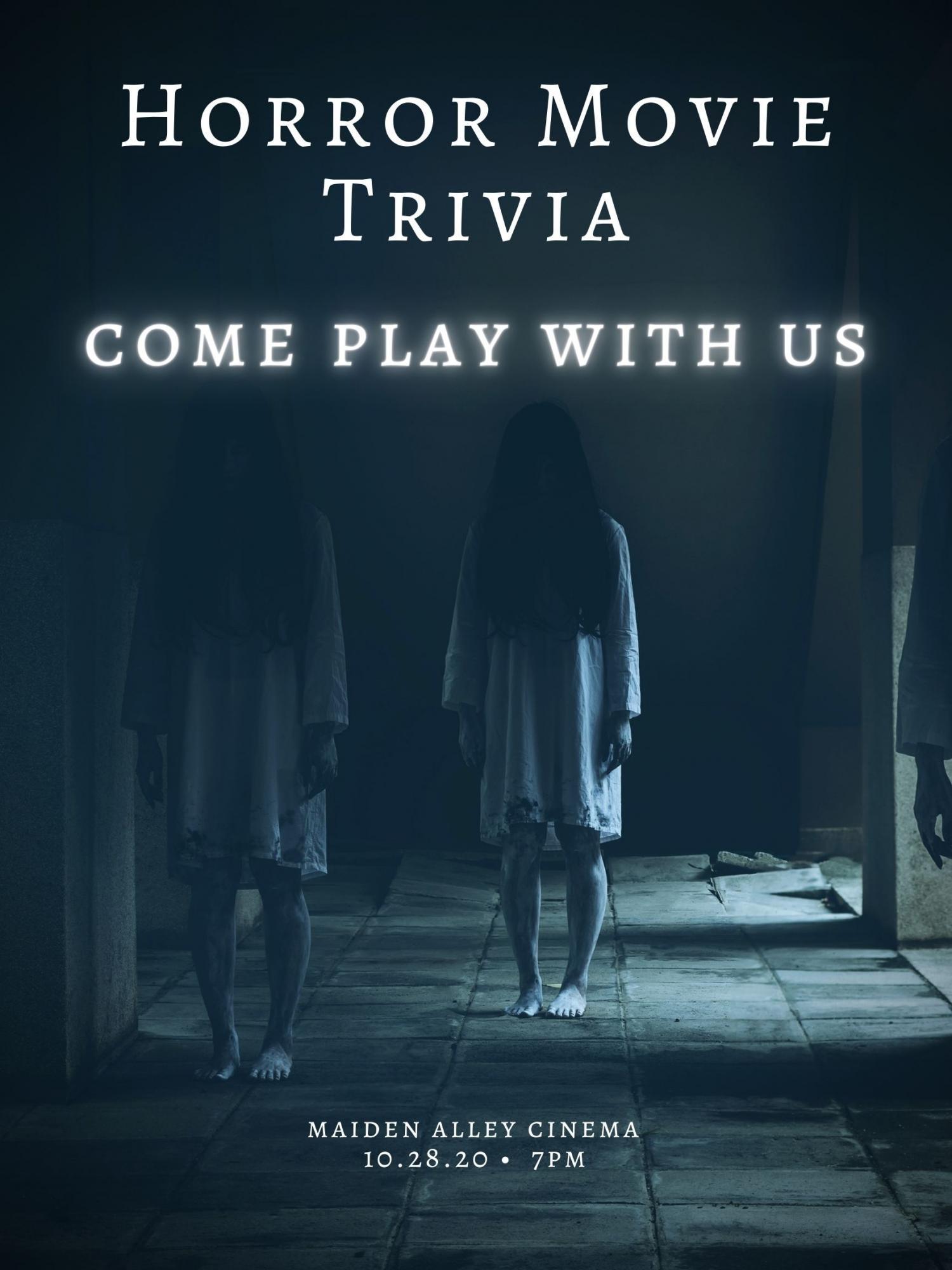 Horror Movie Trivia Maiden Alley Cinema